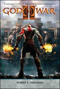 God of war II - Robert E. Vardeman - Libro Multiplayer Edizioni 2013, Videogiochi da leggere | Libraccio.it