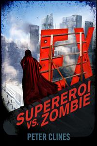 Ex. Supereroi vs Zombie - Peter Clines - Libro Multiplayer Edizioni 2014, Apocalittici | Libraccio.it