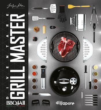 Diventare grill master - Gianfranco Lo Cascio - Libro Multiplayer Edizioni 2018 | Libraccio.it
