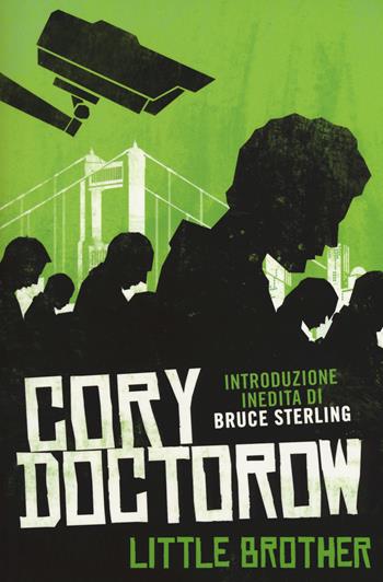 Little brother-Homeland - Cory Doctorow - Libro Multiplayer Edizioni 2018, Apocalittici | Libraccio.it