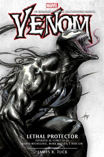 Venom. Lethal protector - James R. Tuck - Libro Multiplayer Edizioni 2021, Marvel | Libraccio.it