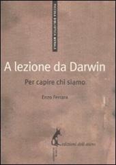 A lezione da Darwin. Per capire chi siamo
