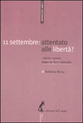 11 settembre: attentato alle libertà? I diritti umani dopo le Torri Gemelle