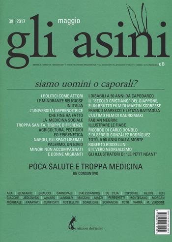 Gli asini. Rivista di educazione e intervento sociale. Vol. 39  - Libro Edizioni dell'Asino 2017 | Libraccio.it