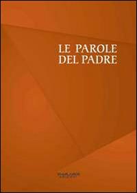 Le parole del padre - Jacob Levi Moreno - Libro Phasar Edizioni 2014 | Libraccio.it