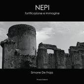 Nepi. Fortificazione e immagine