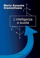 L' intelligenza a scuola