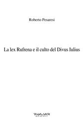 La lex Rufrena e il culto del Divus Iulius