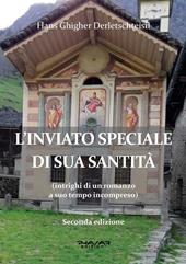 L' inviato speciale di Sua Santità (intrighi di un romanzo a suo tempo incompreso)