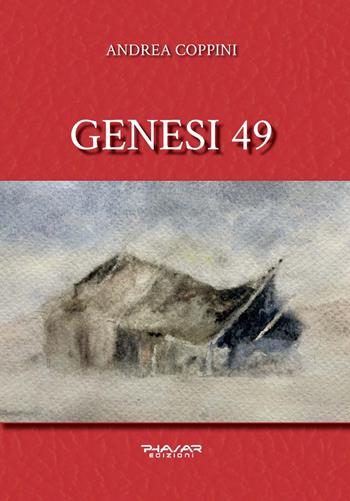Genesi 49 - Andrea Coppini - Libro Phasar Edizioni 2024 | Libraccio.it