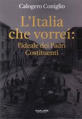 L'Italia che vorrei: l'ideale dei Padri Costituenti