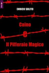 Caino e il pifferaio magico