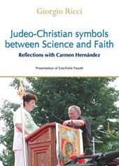 Judeo-Christian symbols between science and faith. Reflections with Carmen Hernández