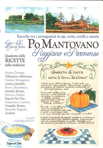 Po mantovano  - Libro Edizioni del Baldo 2009, Tradizione in cucina | Libraccio.it