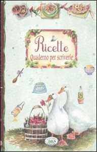 Image of Ricette. Quaderno per scriverle