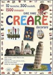 Dire fare creare decorare