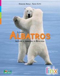 Il nuovo albatros. Lezioni e immagini di biologia. Con espansione online - Giuliana Anelli, Elena Gatti - Libro Linx 2009 | Libraccio.it
