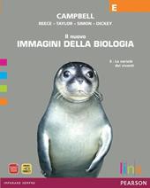 Il nuovo immagini della biologia. Vol. E: La varietà dei viventi. Con espansione online