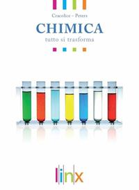 Chimica. Tutto si trasforma. Volume unico. Con espansione online - Mark S. Cracolice, Edward I. Peters - Libro Linx 2009 | Libraccio.it