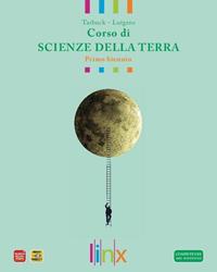 Corso di scienze della terra. Con chimica essenziale. Con espansione online - Mark S. Cracolice, Edward I. Peters - Libro Linx 2011 | Libraccio.it