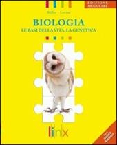 Biologia. Le basi della vita, la genetica. Ediz. modulare. Con espansione online