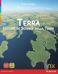 Terra. Lezioni di scienze della terra. Volume unico. Per le Scuole superiori. - Fabio Calvino - Libro Linx 2010 | Libraccio.it