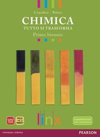 Chimica. Tutto si trasforma. Per il biennio delle Scuole superiori. Con DVD-ROM. - Mark S. Cracolice, Edward I. Peters - Libro Linx 2011 | Libraccio.it