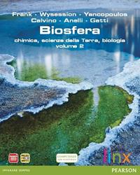 Biosfera. Chimica, scienze della terra, biologia. Con espansione online - Frank Wysession - Libro Linx 2012 | Libraccio.it