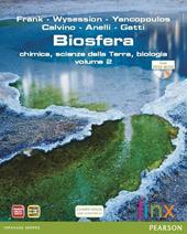Biosfera. Chimica, scienze della terra, biologia. Con DVD-ROM. Con espansione online