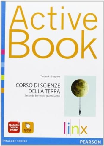 Corso di scienze della terra. Per il triennio delle Scuole superiori. DVD-ROM - Tarbuck, Lutgens  - Libro Linx 2012 | Libraccio.it