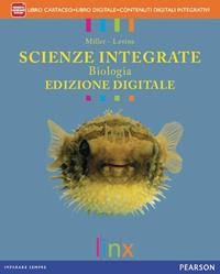 Scienze integrate. Biologia. Ediz. interattiva. Con e-book. Con espansione online - Miller, Levine - Libro Linx 2012 | Libraccio.it