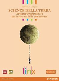 Scienze della terra. Approfondimenti per l'esercizio delle competenze. Con espansione online - Tarbuck - Libro Linx 2012 | Libraccio.it