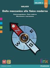 Dalla meccanica alla fisica modernaLIM. Con e-book. Con espansione online. Con libro. Vol. 3
