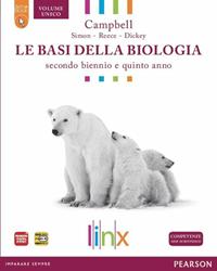 Le basi della biologia. LibroLIM. Per il triennio delle Scuole superiori. Con DVD-ROM. Con espansione online - Campbell - Libro Linx 2012 | Libraccio.it