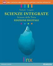 Scienze integrate. Scienze della terra. Ediz. interattiva. Con e-book. Con espansione online