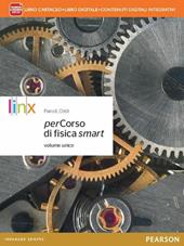 Percorso di fisica smart. Con e-book. Con espansione online. Libro cartaceo + ite + didastore