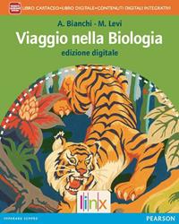 Viaggio nella biologia. Con e-book. Con espansione online - Anna Bianchi, M. Levi - Libro Linx 2014 | Libraccio.it