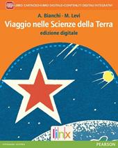 Viaggio nelle scienze della terra. Con e-book. Con espansione online