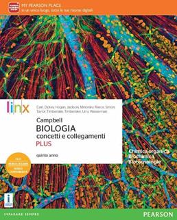 Campbell. Biologia concetti e collegamenti. Ediz. plus. Per il quinto anno delle Scuole superiori. Con e-book. Con espansione online  - Libro Linx 2016 | Libraccio.it