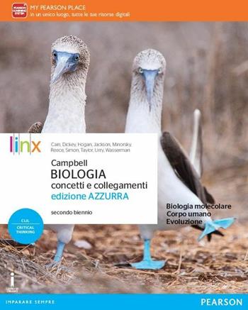 Campbell. Biologia. Concetti e collegamenti. Ediz. azzurra. Per il secondo biennio delle Scuole superiori. Con e-book. Con espansione online  - Libro Linx 2016 | Libraccio.it