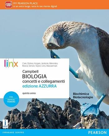 Campbell. Biologia. Concetti e collegamenti. Ediz. azzurra. Per il quinto anno delle Scuole superiori.  - Libro Linx 2016 | Libraccio.it