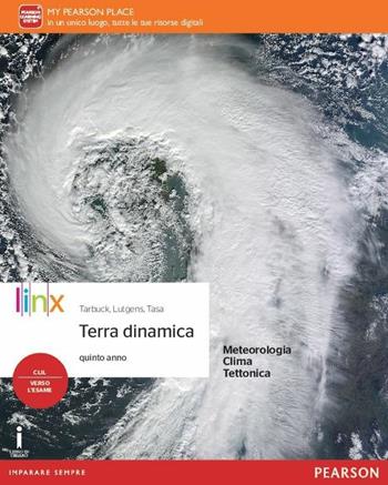 Le basi chimiche della vita. Con Terra dinamica.  - Libro Linx 2016 | Libraccio.it