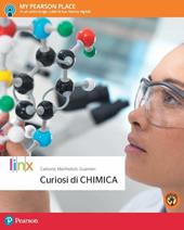 Curiosi di chimica. Con e-book. Con espansione online