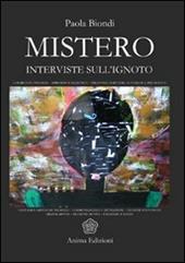 Mistero. Interviste sull'ignoto