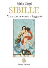 Sibille. Cosa sono e come si leggono. Ediz. illustrata