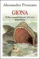 Giona. Il libro umoristicamente più serio della Bibbia