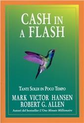 Cash in a flash