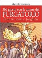 365 giorni in suffragio delle anime del purgatorio. Pensieri scelti e preghiere