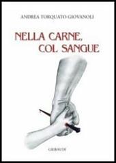 Nella carne, col sangue