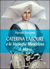 Caterina Labourè e la medaglia miracolosa di Maria